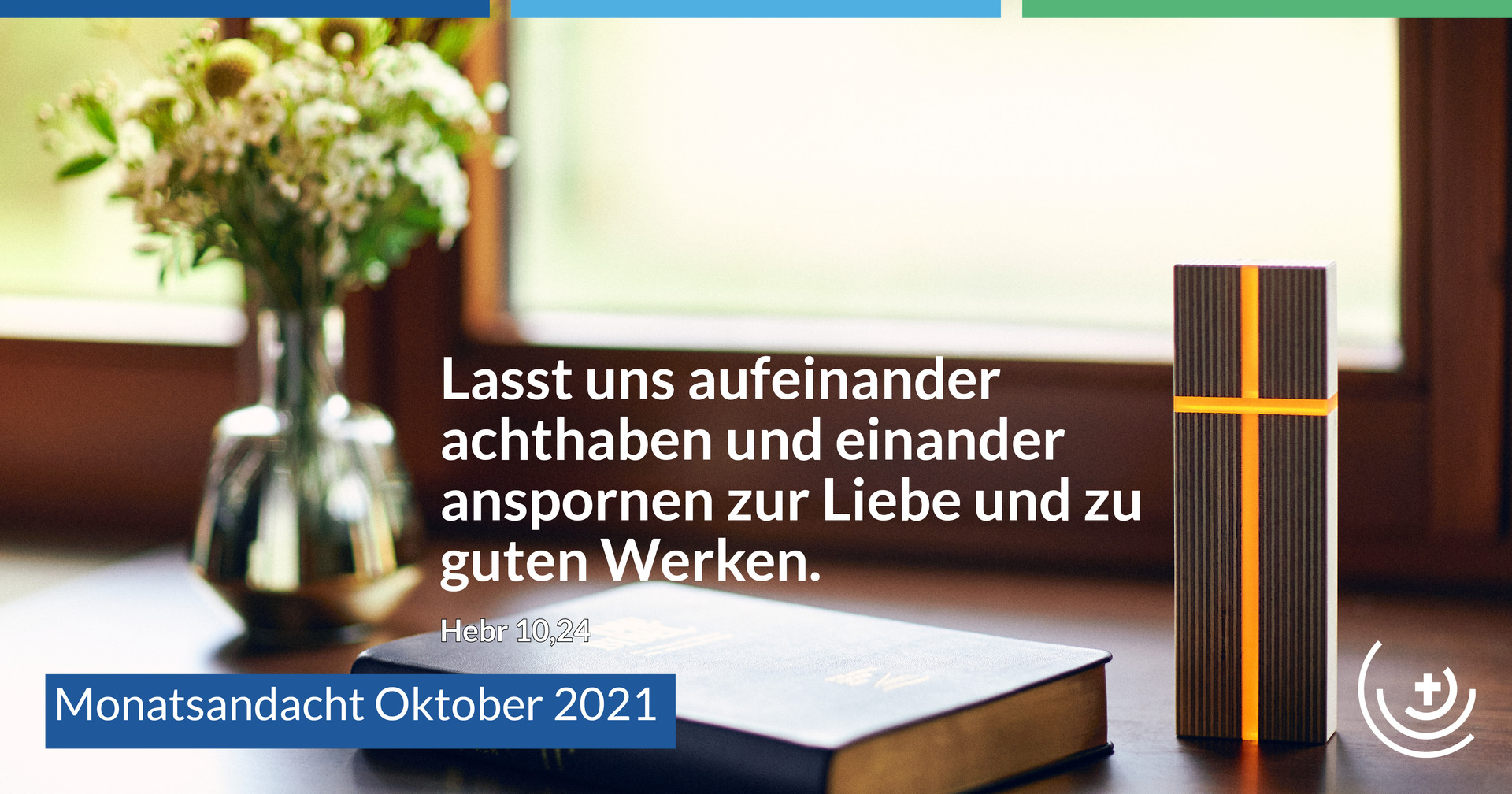 10 Monatsandacht Oktober 2021